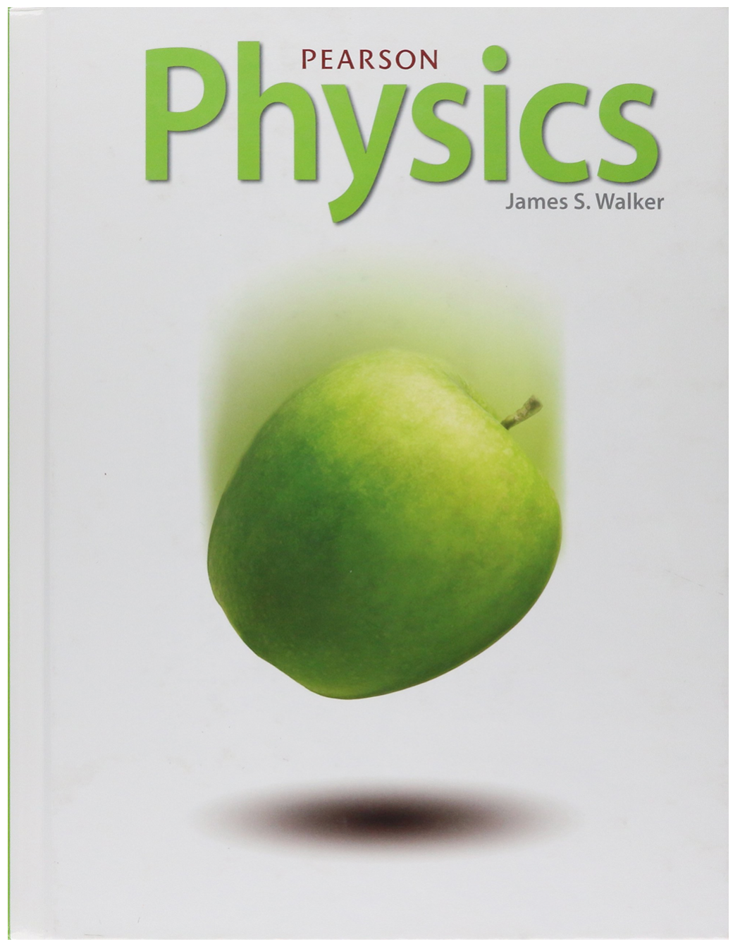 Physics - Pearson - James S. Walker